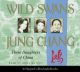 Wild Swans: Three Daughters of China