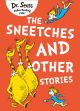 Sneetches and Other Stories