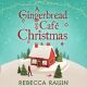 Gingerbread Cafe Christmas
