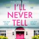 I'll Never Tell