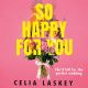 So Happy For You