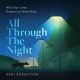 All Through the Night