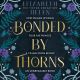 Bonded by Thorns