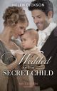WEDDED FOR HIS SECRET CHILD EB