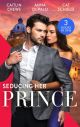 SEDUCING HER PRINCE EB