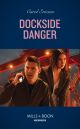 Dockside Danger