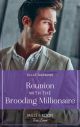 Reunion With The Brooding Millionaire