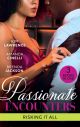 PASSIONATE ENCOUNTERS RISKI EB