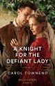 Knight For The Defiant Lady