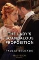Lady's Scandalous Proposition