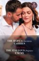 Baby His Secretary Carries / The Italian's Pregnant Enemy