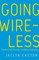 Going Wireless