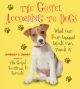 Gospel According to Dogs