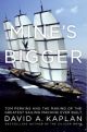 Mine's Bigger