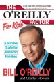 O'Reilly Factor for Kids