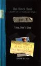 Black Book: Stop, Don't Stop