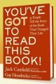 You've GOT to Read This Book!