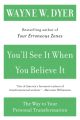 You'll See It When You Believe It