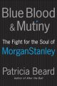 Blue Blood & Mutiny
