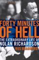 Forty Minutes of Hell