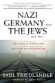Nazi Germany and the Jews, 1933-1945