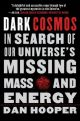 Dark Cosmos