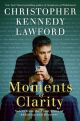Moments of Clarity