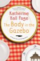 Body in the Gazebo