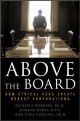 Above the Board: How Ethical CEOs Create Honest Corporations