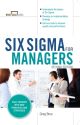 Six Sigma for Managers, Second Edition (Briefcase Books Series)