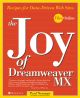 Joy of Dreamweaver MX: Recipes for Data-Driven Web Sites