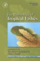 Fish Physiology: The Physiology of Tropical Fishes