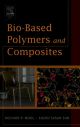 Bio-Based Polymers and Composites