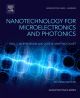 Nanotechnology for Microelectronics and Optoelectronics
