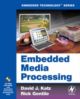 Embedded Media Processing