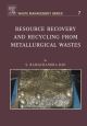 Resource Recovery and Recycling from Metallurgical Wastes