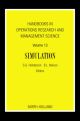Handbooks in Operations Research and Management Science: Simulation