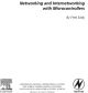 Networking and Internetworking with Microcontrollers
