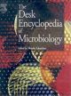 Desk Encyclopedia of Microbiology