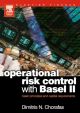Operational Risk Control with Basel II