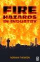 Fire Hazards in Industry
