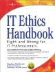 IT Ethics Handbook: