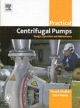 Practical Centrifugal Pumps