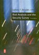 Risk Analysis and the Security Survey