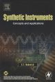 Synthetic Instruments: Concepts and Applications