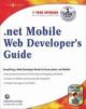 .NET Mobile Web Developers Guide