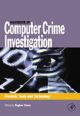 Handbook of Computer Crime Investigation