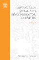 Advances in Metal and Semiconductor Clusters