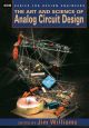 Art and Science of Analog Circuit Design
