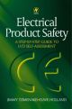 Electrical Product Safety: A Step-by-Step Guide to LVD Self Assessment